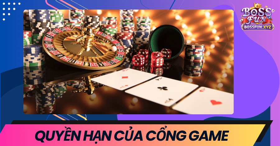 quyen-han-cua-cong-game-bossfun